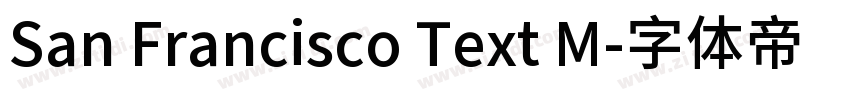 San Francisco Text M字体转换